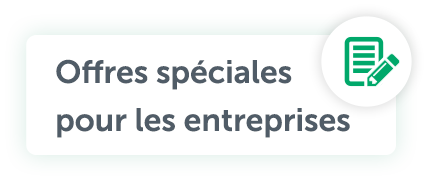 Offres spéciales pour les entreprises